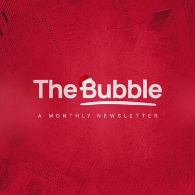 The Bubble in December: A monthly Newsletter